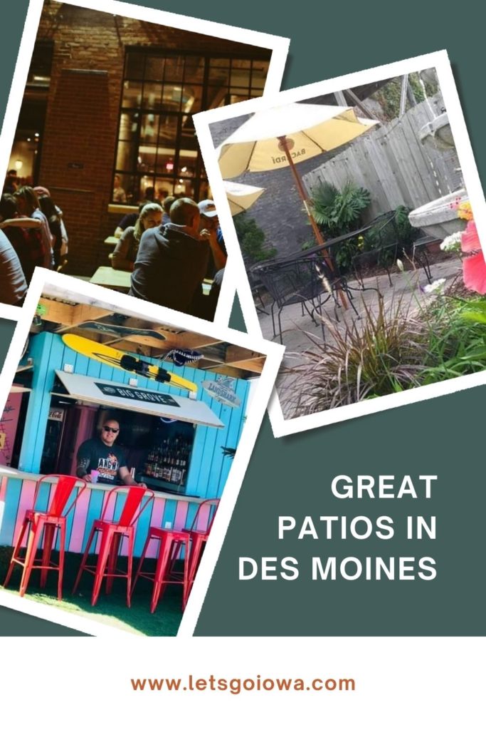 Relax, dine, and enjoy drinks in some of the best patios in Des Moines, Iowa
