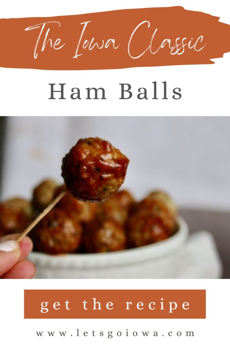 An easy recipe for the Iowa potluck staple: Ham balls!